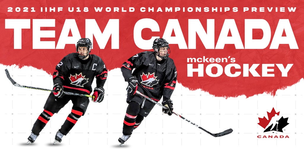 21 Iihf U18 World Championship Team Canada Preview